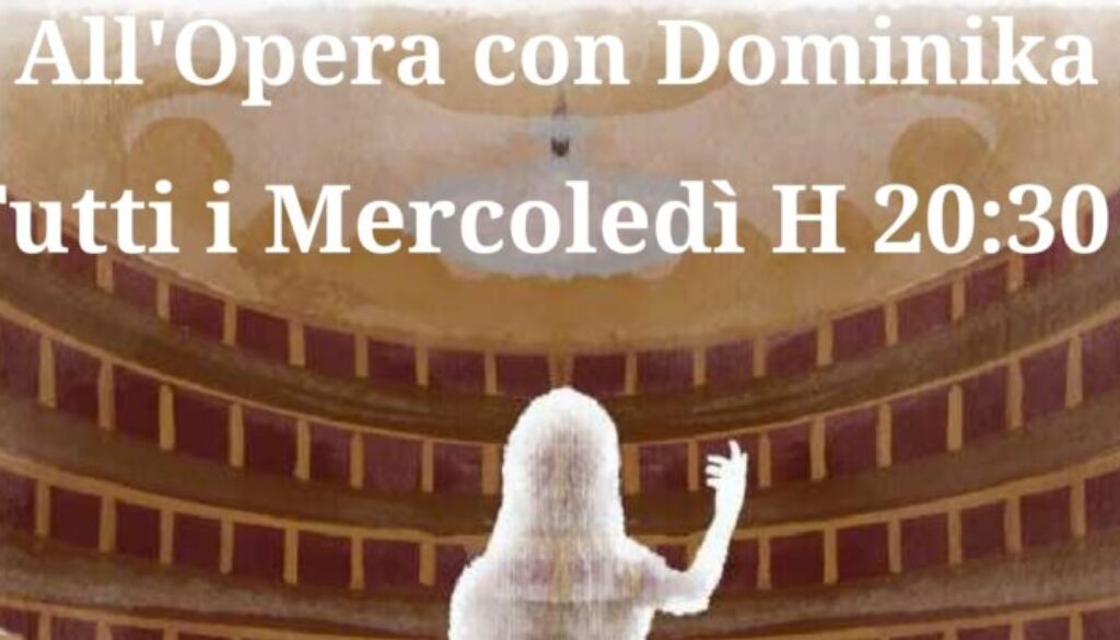all'opera con dominika