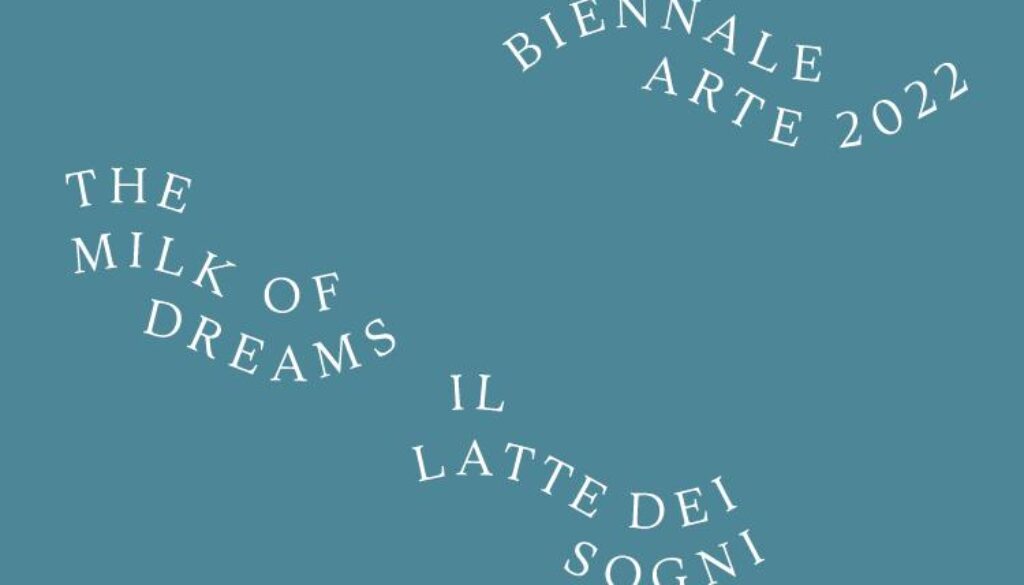 venezia il latte dei songi 2022