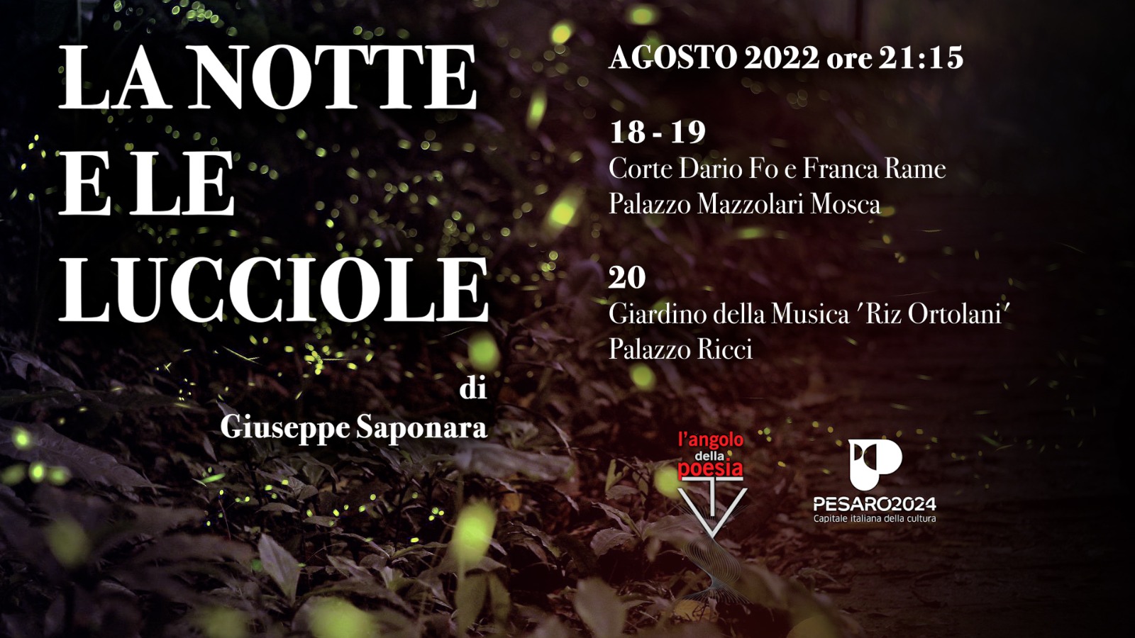 pesaro la notte e le lucciole