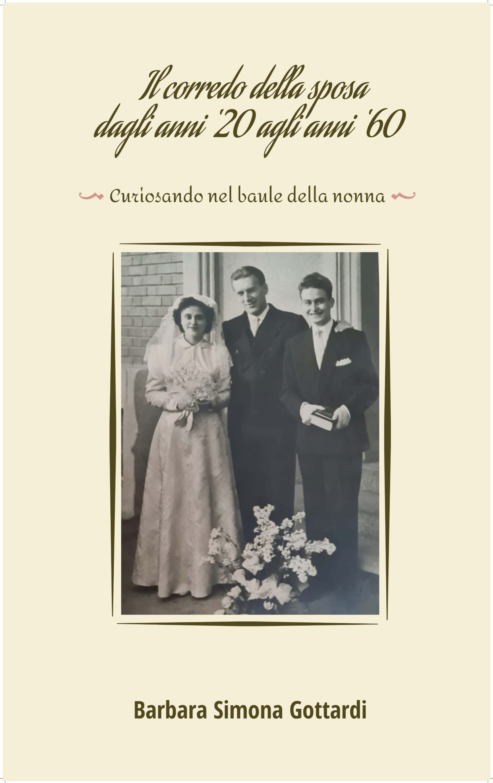copertina il corredo della sposa dagli anni '20 agli anni '60