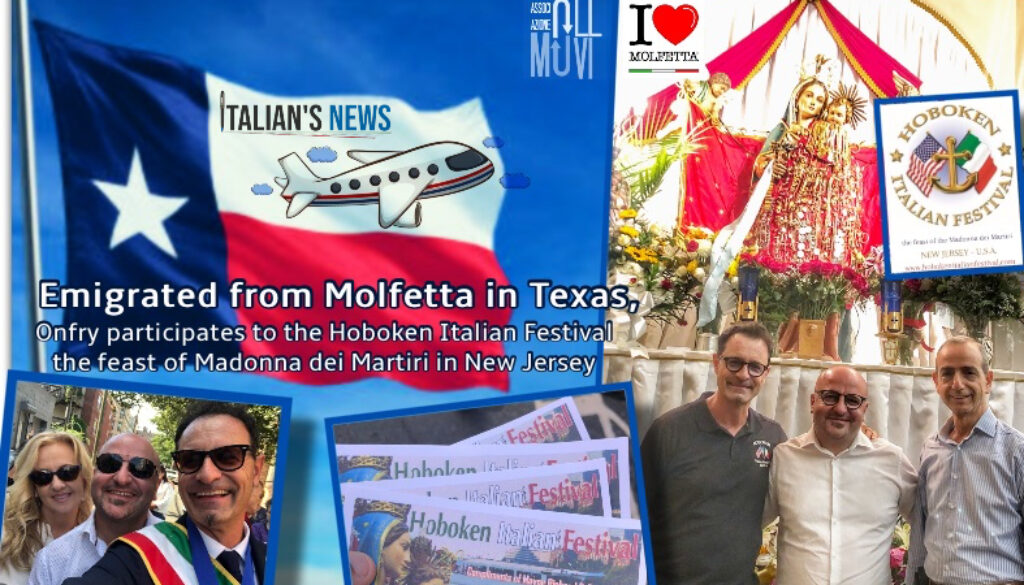 italiansnews emigratomolfettese texas ilovemolfetta hoboken madonnadeimartiri