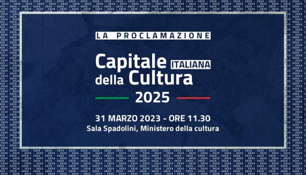 Proclamazione Capitale della Cultura 2025