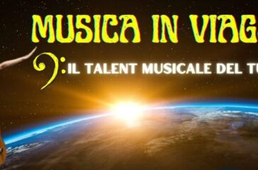 Parte il talent “Musica in viaggio”