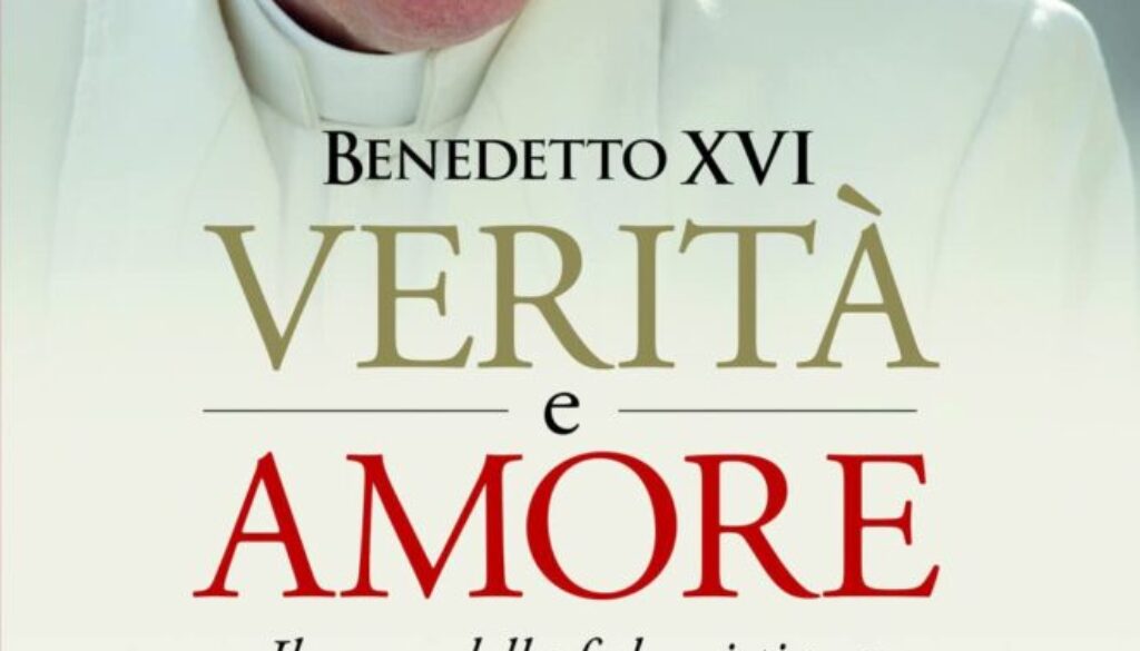 Verità e amore. Il cuore della fede cristiana.