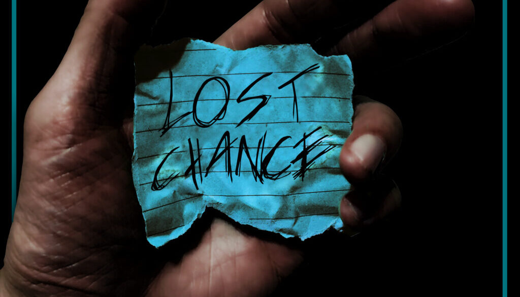 lost chance ab