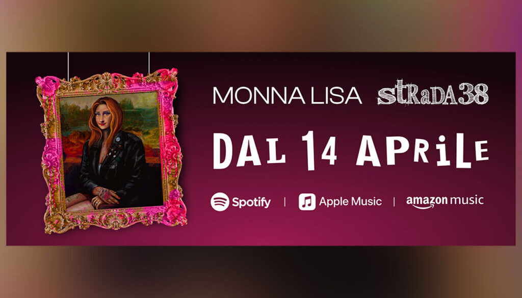 Monna Lisa, Ivan Graziani e gli Strada38