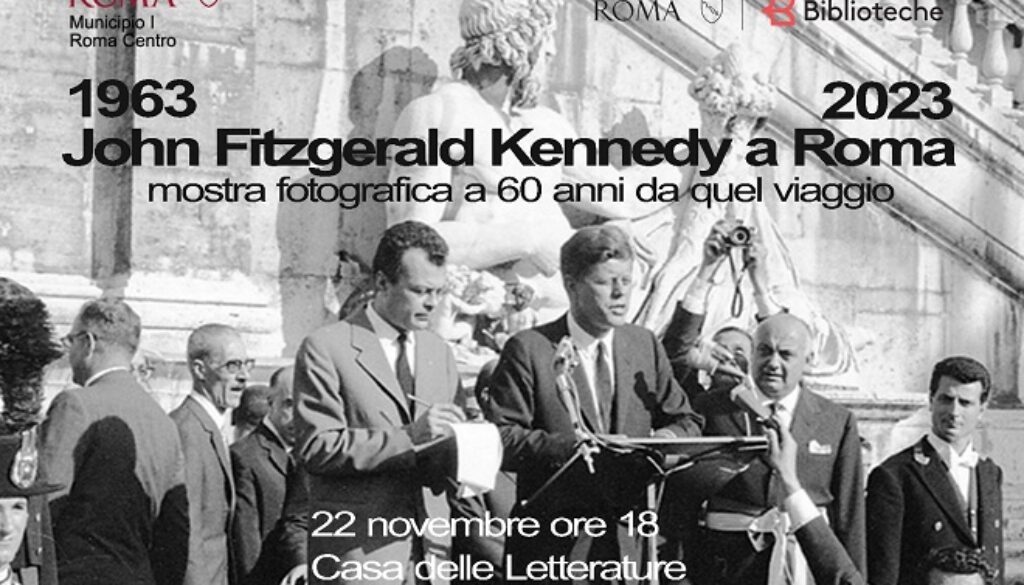 John Fitzgerald Kennedy – 60 anni dal suo viaggio a Roma