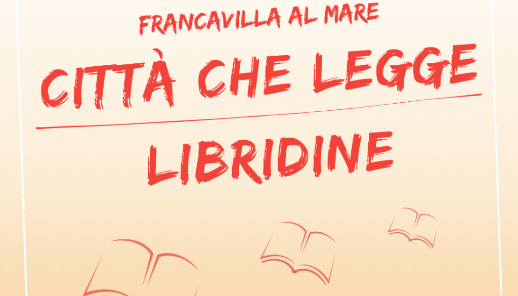 Francavilla al Mare: che Libridine!