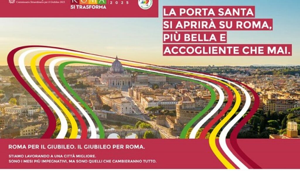 Roma per il Giubileo. Il Giubileo per Roma