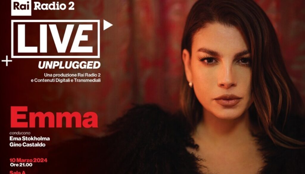 Emma inaugura Radio2 Live Unplugged