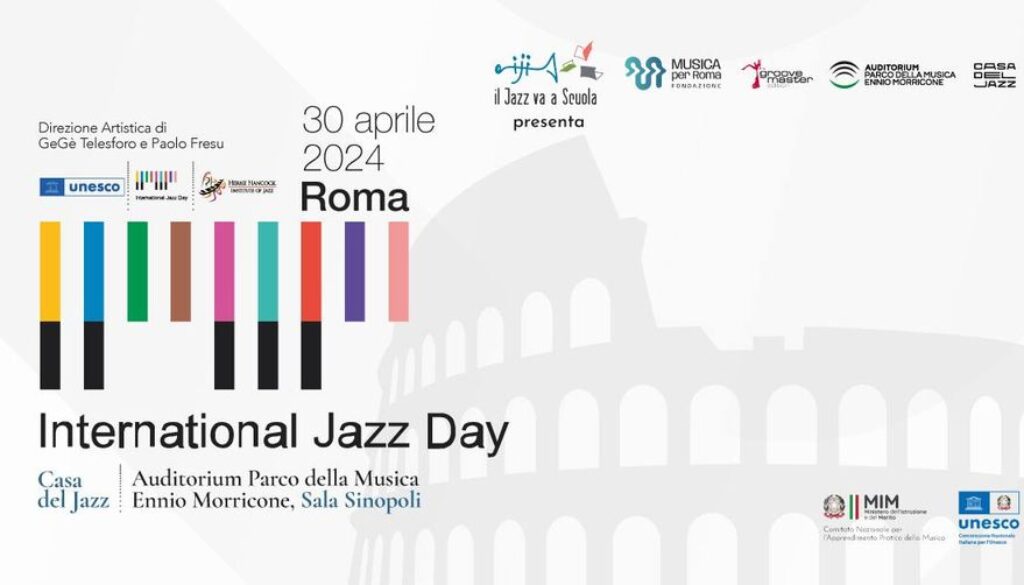 International Jazz Day – Roma 2024