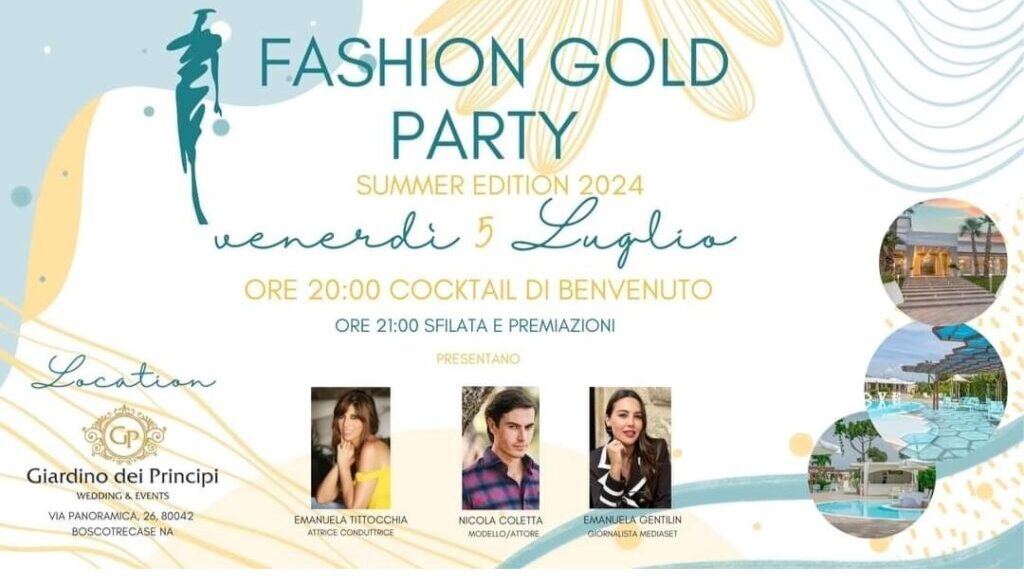 Fashion Gold Party – Summer Edition 2024