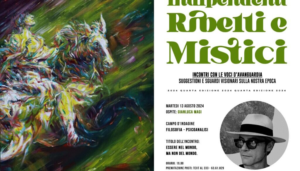 Rassegna Indipendenti, Ribelli e Mistici