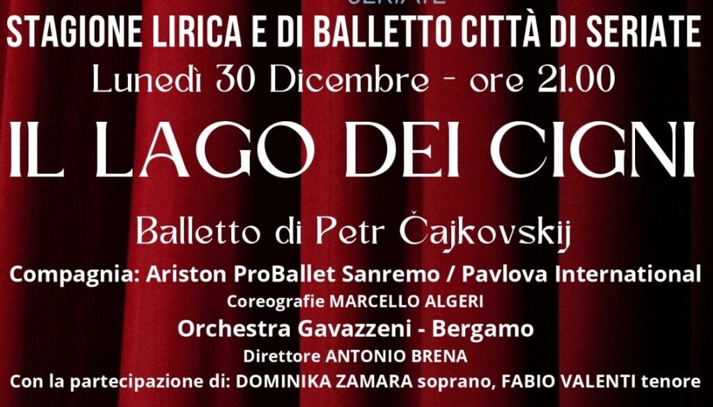 Stagione Lirica e di Balletto Città di Seriate