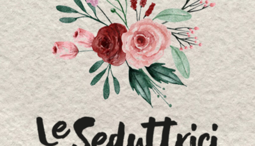 Le seduttrici – The Seductresses
