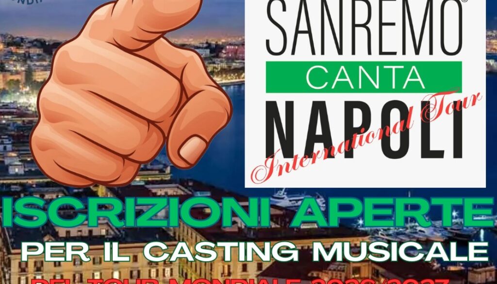 Casting Musicale di SanremoCantaNapoli International Tour